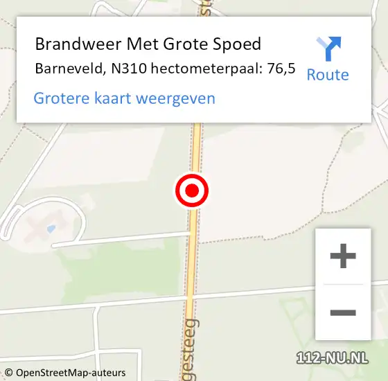 Locatie op kaart van de 112 melding: Brandweer Met Grote Spoed Naar Barneveld, N310 hectometerpaal: 76,5 op 17 augustus 2022 01:24