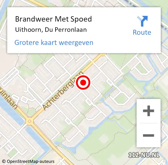 Locatie op kaart van de 112 melding: Brandweer Met Spoed Naar Uithoorn, Du Perronlaan op 17 augustus 2022 08:22