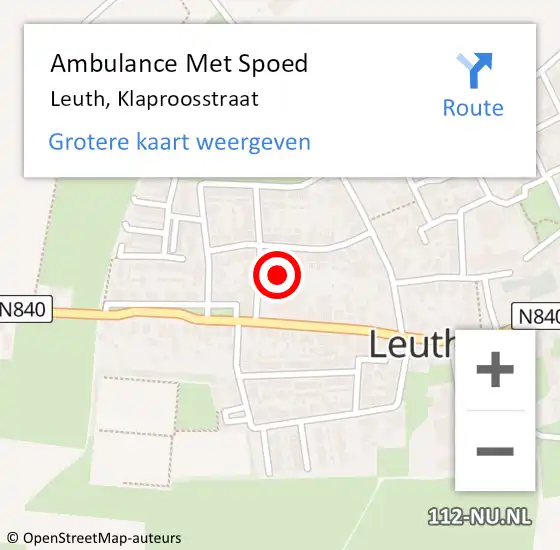 Locatie op kaart van de 112 melding: Ambulance Met Spoed Naar Leuth, Klaproosstraat op 17 augustus 2022 09:04