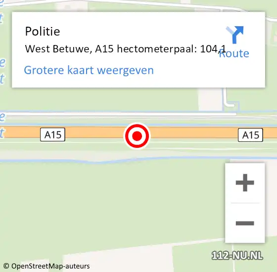 Locatie op kaart van de 112 melding: Politie West Betuwe, A15 hectometerpaal: 104,1 op 17 augustus 2022 13:42