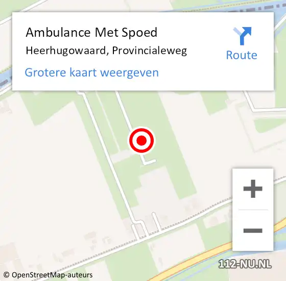 Locatie op kaart van de 112 melding: Ambulance Met Spoed Naar Heerhugowaard, Provincialeweg op 17 augustus 2022 17:03