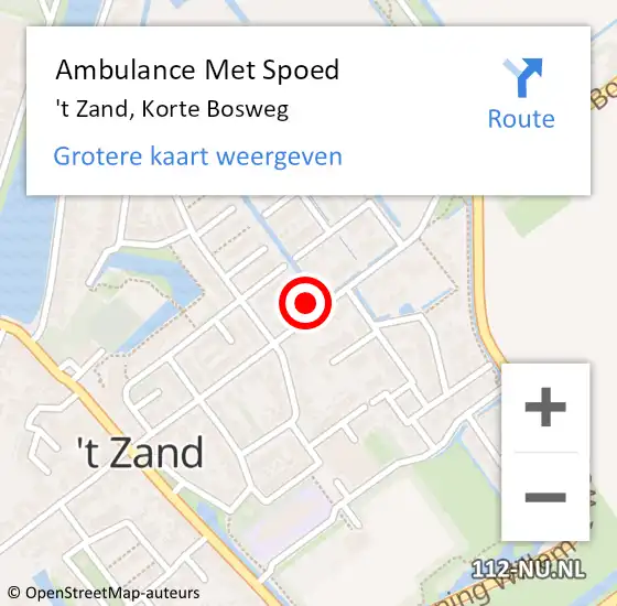 Locatie op kaart van de 112 melding: Ambulance Met Spoed Naar 't Zand, Korte Bosweg op 17 augustus 2022 17:09