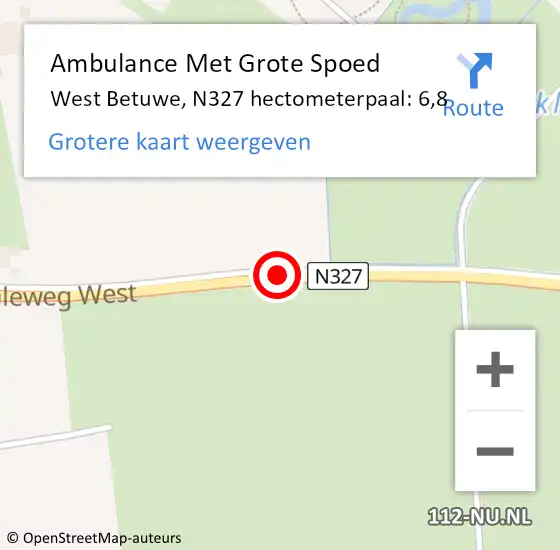 Locatie op kaart van de 112 melding: Ambulance Met Grote Spoed Naar West Betuwe, N327 hectometerpaal: 6,8 op 17 augustus 2022 20:39