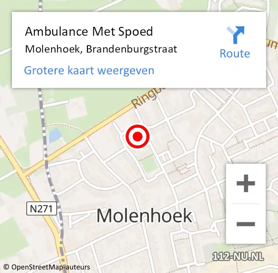 Locatie op kaart van de 112 melding: Ambulance Met Spoed Naar Molenhoek, Brandenburgstraat op 17 augustus 2022 21:05