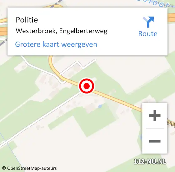 Locatie op kaart van de 112 melding: Politie Westerbroek, Engelberterweg op 17 augustus 2022 21:13