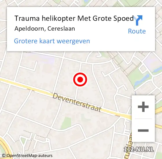 Locatie op kaart van de 112 melding: Trauma helikopter Met Grote Spoed Naar Apeldoorn, Cereslaan op 17 augustus 2022 21:25
