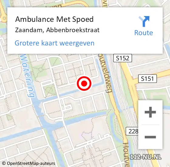 Locatie op kaart van de 112 melding: Ambulance Met Spoed Naar Zaandam, Abbenbroekstraat op 17 augustus 2022 23:58