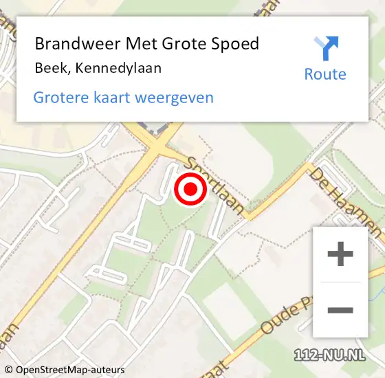 Locatie op kaart van de 112 melding: Brandweer Met Grote Spoed Naar Beek, Kennedylaan op 18 augustus 2022 03:10