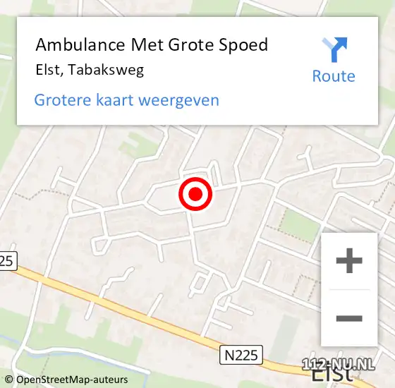 Locatie op kaart van de 112 melding: Ambulance Met Grote Spoed Naar Elst, Tabaksweg op 18 augustus 2022 09:32