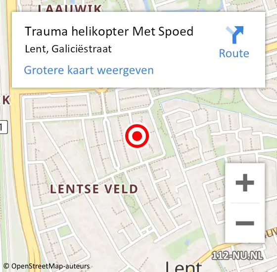 Locatie op kaart van de 112 melding: Trauma helikopter Met Spoed Naar Lent, Galiciëstraat op 18 augustus 2022 10:36