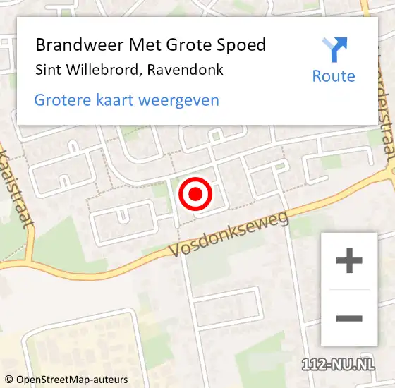 Locatie op kaart van de 112 melding: Brandweer Met Grote Spoed Naar Sint Willebrord, Ravendonk op 18 augustus 2022 10:44