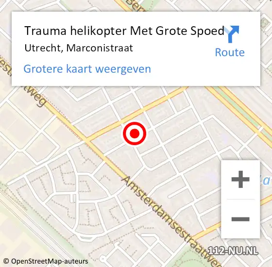 Locatie op kaart van de 112 melding: Trauma helikopter Met Grote Spoed Naar Utrecht, Marconistraat op 18 augustus 2022 11:07