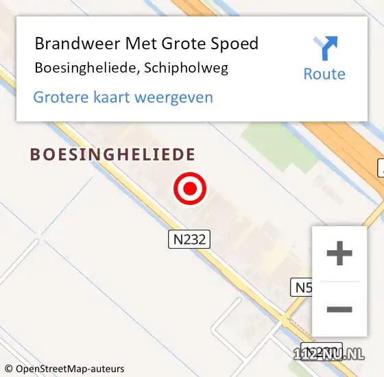 Locatie op kaart van de 112 melding: Brandweer Met Grote Spoed Naar Boesingheliede, Schipholweg op 18 augustus 2022 12:46