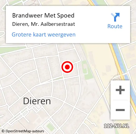Locatie op kaart van de 112 melding: Brandweer Met Spoed Naar Dieren, Mr. Aalbersestraat op 18 augustus 2022 14:47