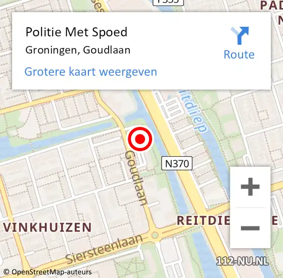 Locatie op kaart van de 112 melding: Politie Met Spoed Naar Groningen, Goudlaan op 18 augustus 2022 16:12