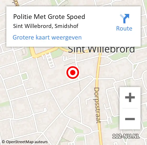 Locatie op kaart van de 112 melding: Politie Met Grote Spoed Naar Sint Willebrord, Smidshof op 18 augustus 2022 17:10