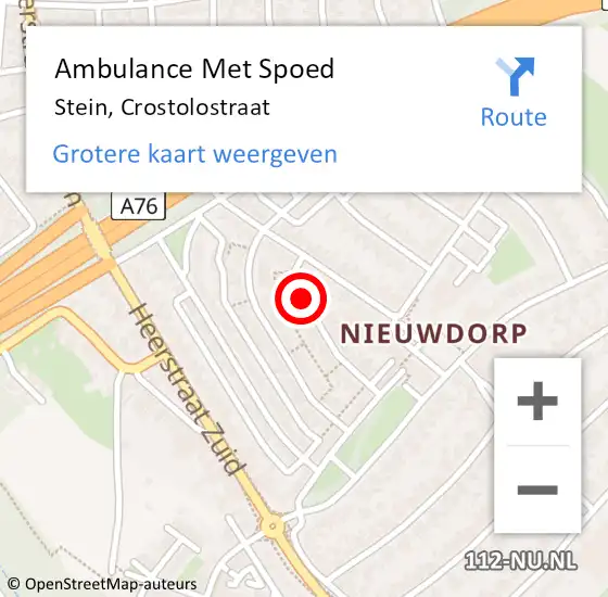 Locatie op kaart van de 112 melding: Ambulance Met Spoed Naar Stein, Crostolostraat op 26 juli 2014 20:32