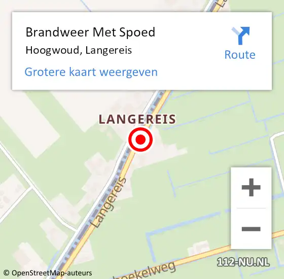 Locatie op kaart van de 112 melding: Brandweer Met Spoed Naar Hoogwoud, Langereis op 18 augustus 2022 19:20