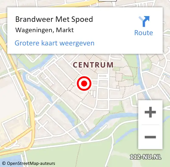 Locatie op kaart van de 112 melding: Brandweer Met Spoed Naar Wageningen, Markt op 19 augustus 2022 10:26