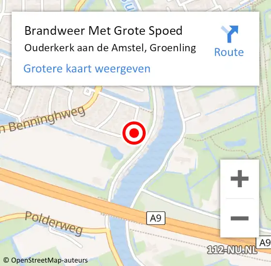Locatie op kaart van de 112 melding: Brandweer Met Grote Spoed Naar Ouderkerk aan de Amstel, Groenling op 19 augustus 2022 10:34