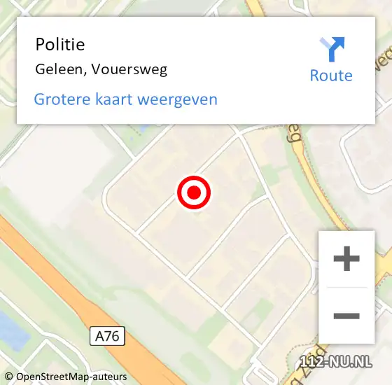 Locatie op kaart van de 112 melding: Politie Geleen, Vouersweg op 19 augustus 2022 13:28