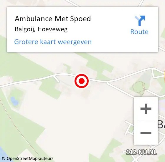 Locatie op kaart van de 112 melding: Ambulance Met Spoed Naar Balgoij, Hoeveweg op 19 augustus 2022 14:32