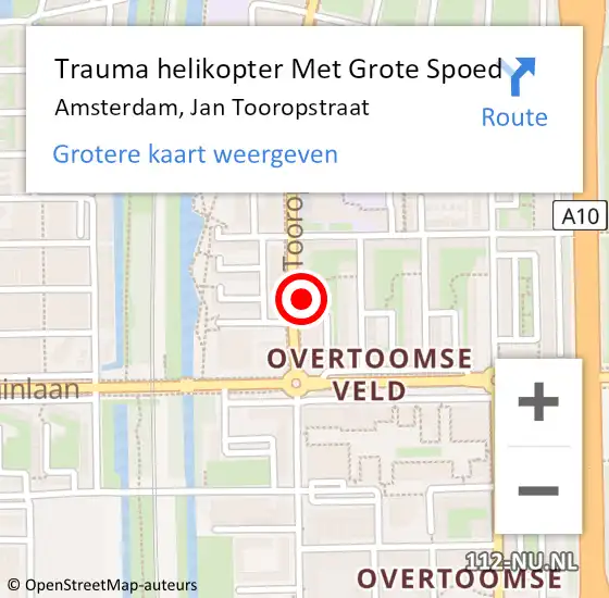 Locatie op kaart van de 112 melding: Trauma helikopter Met Grote Spoed Naar Amsterdam, Jan Tooropstraat op 19 augustus 2022 16:51