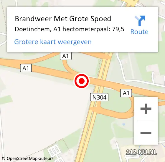 Locatie op kaart van de 112 melding: Brandweer Met Grote Spoed Naar Doetinchem, A1 hectometerpaal: 79,5 op 19 augustus 2022 17:00