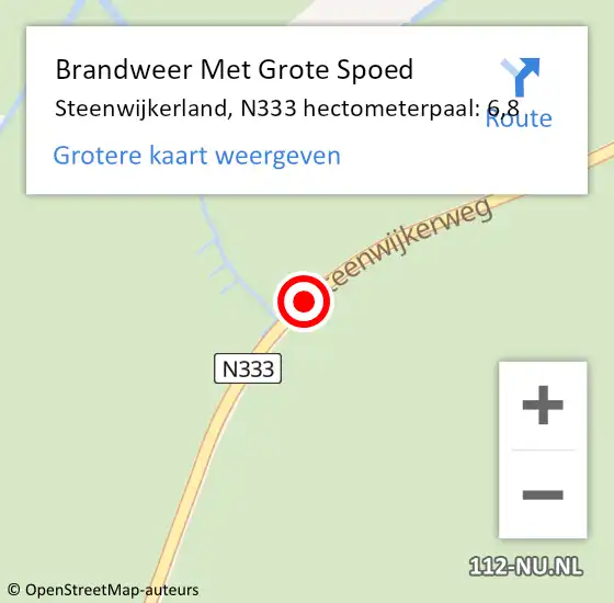 Locatie op kaart van de 112 melding: Brandweer Met Grote Spoed Naar Steenwijkerland, N333 hectometerpaal: 6,8 op 20 augustus 2022 00:08