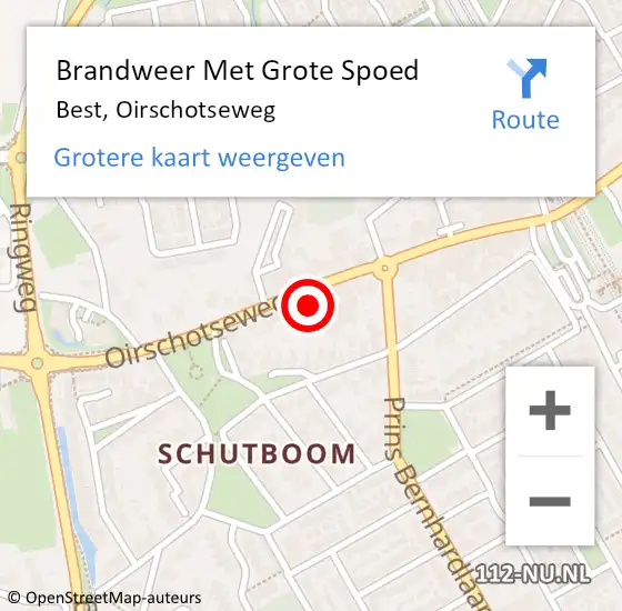 Locatie op kaart van de 112 melding: Brandweer Met Grote Spoed Naar Best, Oirschotseweg op 20 augustus 2022 03:25