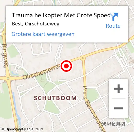Locatie op kaart van de 112 melding: Trauma helikopter Met Grote Spoed Naar Best, Oirschotseweg op 20 augustus 2022 03:25