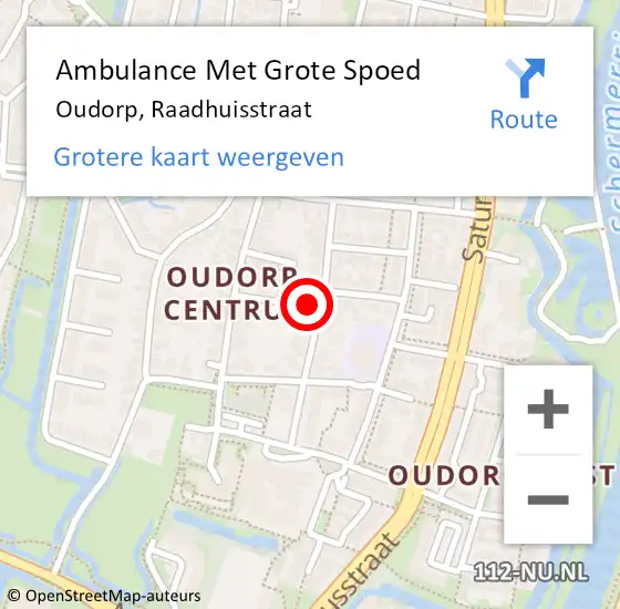 Locatie op kaart van de 112 melding: Ambulance Met Grote Spoed Naar Oudorp, Raadhuisstraat op 20 augustus 2022 09:10