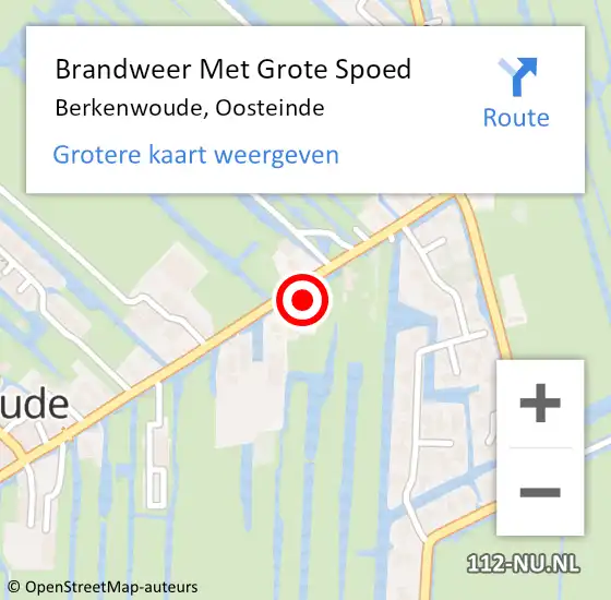 Locatie op kaart van de 112 melding: Brandweer Met Grote Spoed Naar Berkenwoude, Oosteinde op 20 augustus 2022 15:36