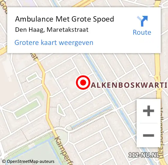 Locatie op kaart van de 112 melding: Ambulance Met Grote Spoed Naar Den Haag, Maretakstraat op 20 augustus 2022 17:31