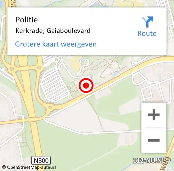 Locatie op kaart van de 112 melding: Politie Kerkrade, Gaiaboulevard op 20 augustus 2022 18:41