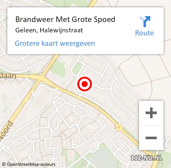 Locatie op kaart van de 112 melding: Brandweer Met Grote Spoed Naar Geleen, Halewijnstraat op 20 augustus 2022 19:08