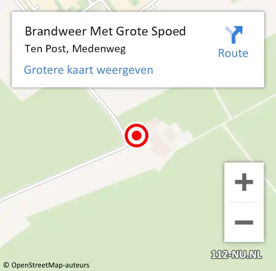 Locatie op kaart van de 112 melding: Brandweer Met Grote Spoed Naar Ten Post, Medenweg op 20 augustus 2022 21:50