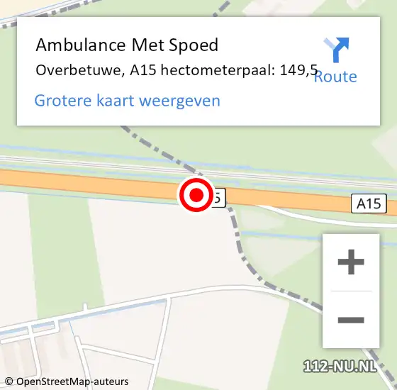 Locatie op kaart van de 112 melding: Ambulance Met Spoed Naar Overbetuwe, A15 hectometerpaal: 149,5 op 20 augustus 2022 22:57
