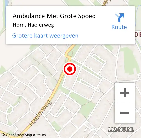 Locatie op kaart van de 112 melding: Ambulance Met Grote Spoed Naar Horn, Haelerweg op 21 augustus 2022 10:12