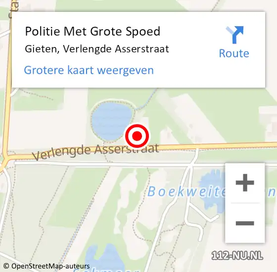 Locatie op kaart van de 112 melding: Politie Met Grote Spoed Naar Gieten, Verlengde Asserstraat op 21 augustus 2022 10:38