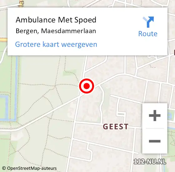 Locatie op kaart van de 112 melding: Ambulance Met Spoed Naar Bergen, Maesdammerlaan op 21 augustus 2022 11:42