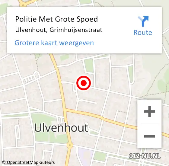 Locatie op kaart van de 112 melding: Politie Met Grote Spoed Naar Ulvenhout, Grimhuijsenstraat op 21 augustus 2022 19:02