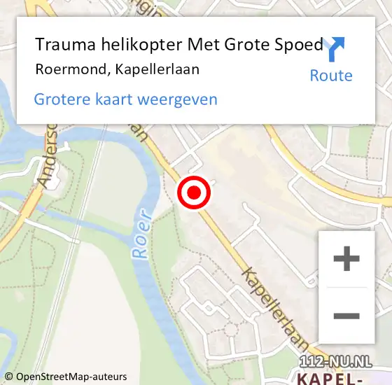 Locatie op kaart van de 112 melding: Trauma helikopter Met Grote Spoed Naar Roermond, Kapellerlaan op 22 augustus 2022 00:25