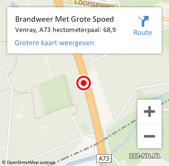 Locatie op kaart van de 112 melding: Brandweer Met Grote Spoed Naar Venray, A73 hectometerpaal: 68,9 op 22 augustus 2022 09:12