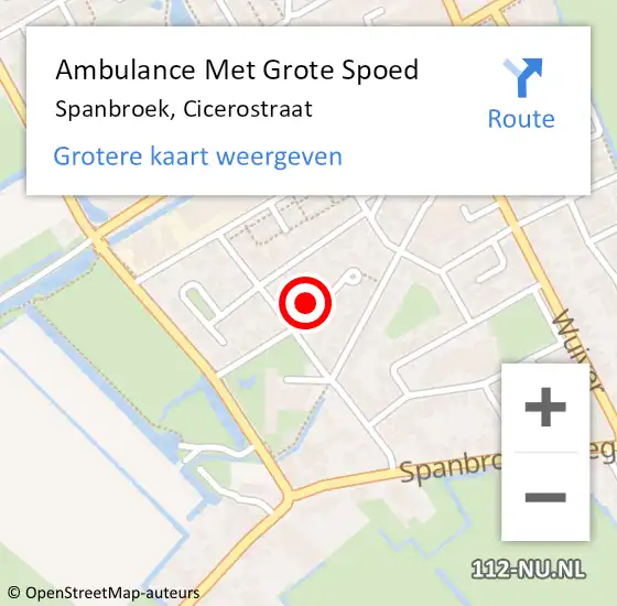 Locatie op kaart van de 112 melding: Ambulance Met Grote Spoed Naar Spanbroek, Cicerostraat op 22 augustus 2022 13:44