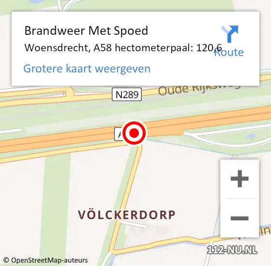Locatie op kaart van de 112 melding: Brandweer Met Spoed Naar Woensdrecht, A58 hectometerpaal: 120,6 op 22 augustus 2022 15:57