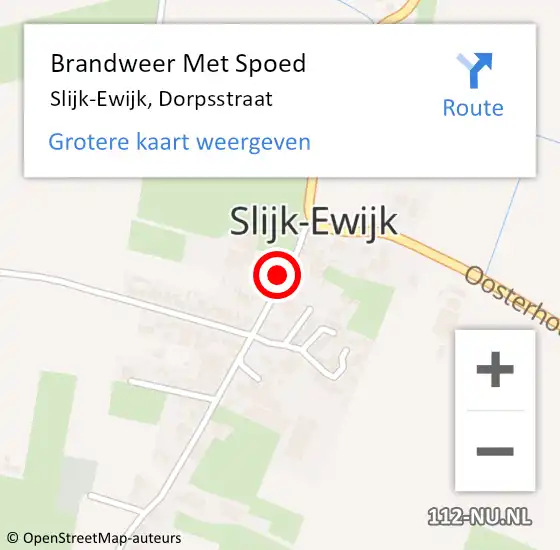 Locatie op kaart van de 112 melding: Brandweer Met Spoed Naar Slijk-Ewijk, Dorpsstraat op 22 augustus 2022 17:42