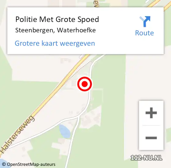 Locatie op kaart van de 112 melding: Politie Met Grote Spoed Naar Steenbergen, Waterhoefke op 23 augustus 2022 05:01