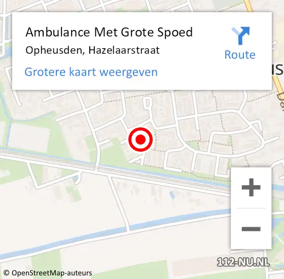 Locatie op kaart van de 112 melding: Ambulance Met Grote Spoed Naar Opheusden, Hazelaarstraat op 23 augustus 2022 14:35