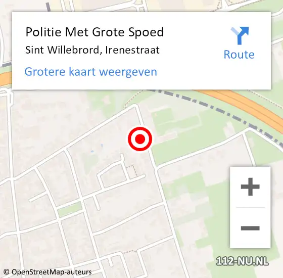 Locatie op kaart van de 112 melding: Politie Met Grote Spoed Naar Sint Willebrord, Irenestraat op 23 augustus 2022 18:34